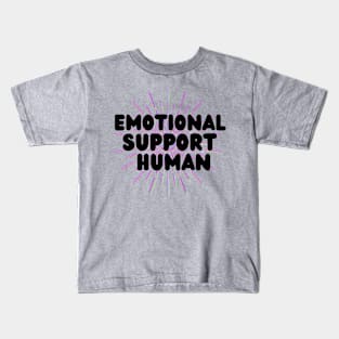 Emotional support human pink, purple, green Kids T-Shirt